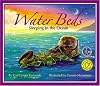 Water Beds: Sleeping In The Ocean