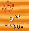 What Now: Mutts, Vol. 7