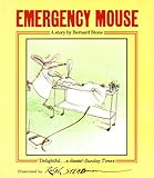 Emergency mouse : a story