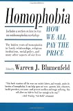 Homophobia: How We All Pay the Price