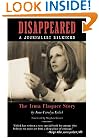 Disappeared: A Journalist Silenced