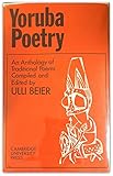 Yoruba poetry : an anthology of traditional poems