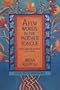 A Few Words in the Mother Tongue: Poems Selected and New (1971-1990)