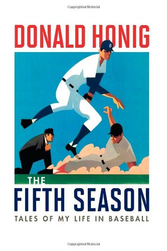 the fifth season tales of my life in baseball
