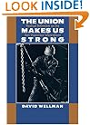 The Union Makes Us Strong: Radical Unionism on the San Francisco Waterfront
