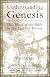 Understanding Genesis (The Heritage of Biblical Israel)