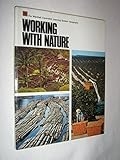Working with nature