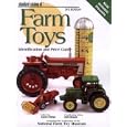 Standard Catalog of Farm Toys: Identification and Price Guide (Standard Catalog of Farm... by Karen Obrien