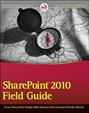 SharePoint 2010 Field Guide