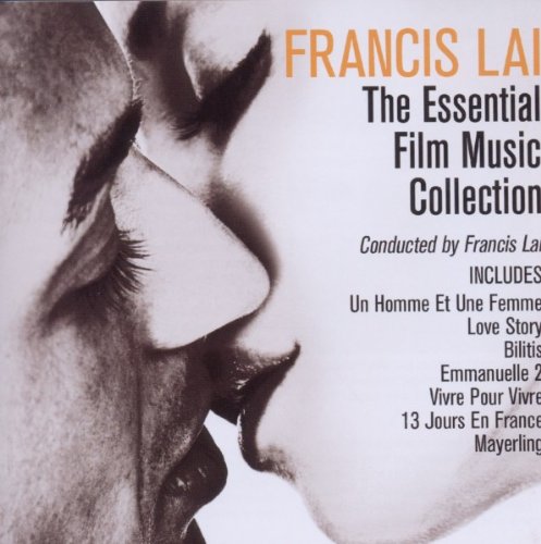 Francis Lai - Francis Lai: The Essential Film Music Collection - Zortam Music
