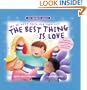 The Best Thing Is Love (My Favorite Verses)