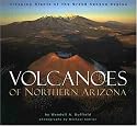 Volcanoes of Northern Arizona: Sleeping Giants of the Grand Canyon Region (Grand Canyon Association)