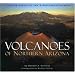 Volcanoes of Northern Arizona: Sleeping Giants of the Grand Canyon Region (Grand Canyon Association)