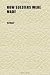 How Soldiers Were Made; Or, the War as I Saw It Under Buell, Rosecrans, Thomas, Grant and Sherman
