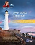 PMP® Exam Simplified:Updated for 2016 Exam (PMP® Exam Prep Series) (Volume 4)