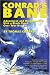 Conrad's Bane: Adventures and MisAdventures With a Black Cloud Over Your Head