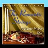 Readers Digest Music: The Romantic Strings: Relaxing Moods Volume 3