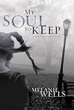 My Soul to Keep (Dylan Foster Series #3)