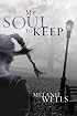 My Soul to Keep (Dylan Foster Series #3)