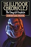 The Illmoor chronicles. The vanquish vendetta