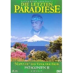 Die letzten Paradiese - Patagonien II