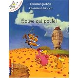 Sauve qui poule !par Christian Jolibois