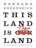 This Land Is Their Land: Reports from a Divided Nation