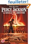 Percy Jackson - Tome 4 - La bataille...