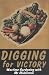 Digging for Victory: Wartime Gardening with Mr Middleton