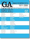 GA HOUSES SPECIAL 02 MASTERPIECES1971-2000―世界の住宅
