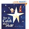 How to Catch a Star Board Book