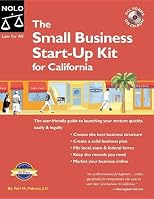The Small Business Start-Up Kit for California