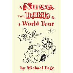 A Nurse, Two Rabbits and a World Tour