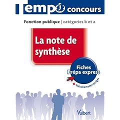 La note de synth�se : Fonction publique, cat�gories B et A