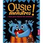 Ouste les monstres ! : Tout pour chasser les monstres