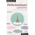 Petits bonheurs parisiens