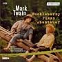 Huckleberry Finns Abenteuer