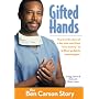 Gifted Hands, Kids Edition: The Ben Carson Story