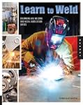 Learn to Weld: Beginning MIG Welding...
