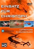DVD : EINSATZ F&Uuml;R CHRISTOPH / Luftrettung in Deutschland EC 135,BO 105, Bell 212