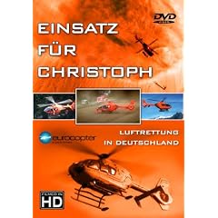 EINSATZ F�R CHRISTOPH / Luftrettung in Deutschland EC 135,BO 105, Bell 212