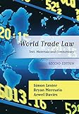 World trade law : texts, materials and commentary