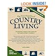 The Encyclopedia of Country Living, 40th Anniversary Edition: The Original Manual of Living Off the Land & Doing It Yourself
