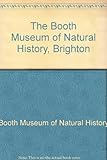 The Booth Museum of Natural History, Brighton