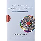 the laws of simplicity simplicity design technology business life