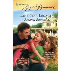 Lone Star Legacy (Cowboy Country, Book 3) (Harlequin Superromance, No 1442)