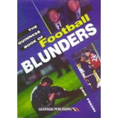 The Guinness Book of Football Blunders