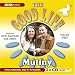 The "Good Life": Mutiny No. 3 (Radio Collection)