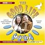The "Good Life": Mutiny No. 3 (Radio Collection)