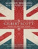 The Gilbert Scott book of British food